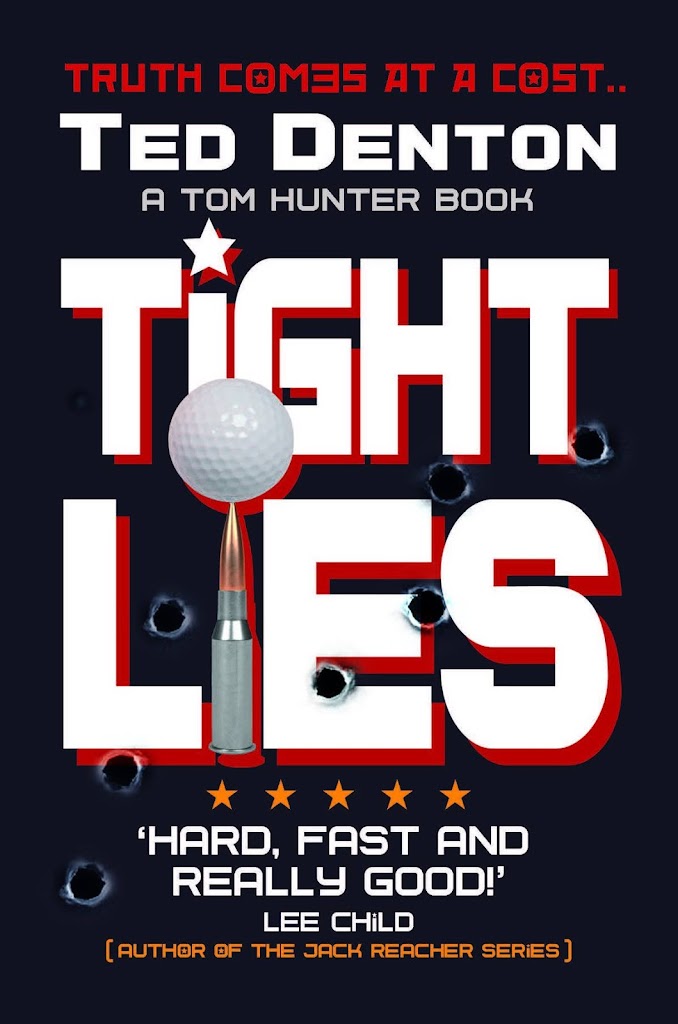 BLOG TOUR: TIGHT LIES BY TED DENTON