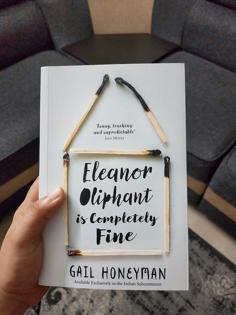 BOOK REVIEW: ELEANOR OLIPHANT IS COMPLETELY FINE BY GAIL HONEYMAN