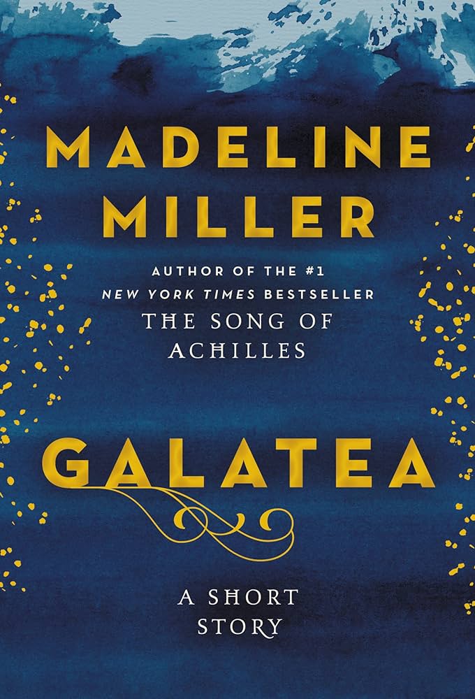 Book Review: Galatea by Madeline Miller